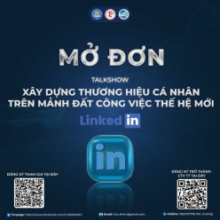 HỖ TRỢ TRUYỀN THÔNG ? [TALKSHOW: XÂY DỰNG THƯƠNG HIỆU CÁ NHÂN TRÊN MẢNH ĐẤT CÔNG VIỆC THẾ HỆ MỚI - LINKEDIN] CHÍNH THỨC MỞ ĐƠN ĐĂNG KÝ THAM GIA TALKSHOW