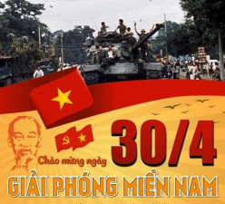 KỈ NIỆM 49 NĂM NGÀY GIẢI PHÓNG MIỀN NAM THỐNG NHẤT ĐẤT NƯỚC 30/04/1975 - 30/04/2024