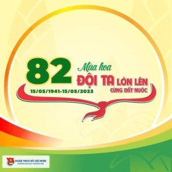 CHÚC MỪNG NGÀY THÀNH LẬP ĐỘI THIẾU NIÊN TIỀN PHONG HCM
