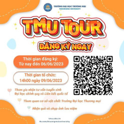 Đăng ký tham gia TMU TOUR - Đợt cuối cùng của năm 2023