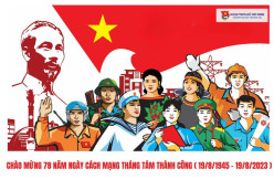 KỶ NIÊM 78 NĂM NGÀY CÁCH MẠNG THÁNG TÁM THÀNH CÔNG