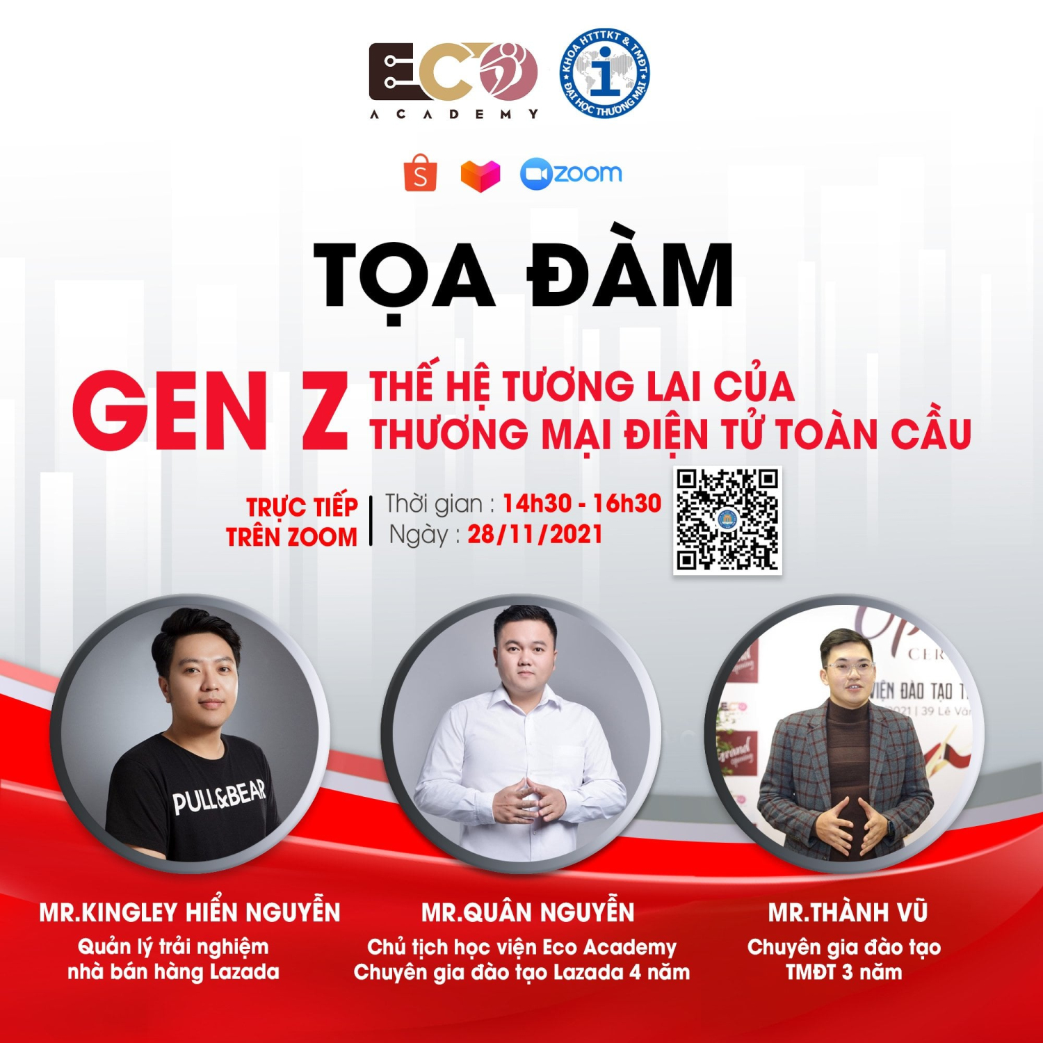 TỌA ĐÀM: “GEN Z THẾ HỆ TƯƠNG LAI CỦA THƯƠNG MẠI ĐIỆN TỬ TOÀN CẦU”