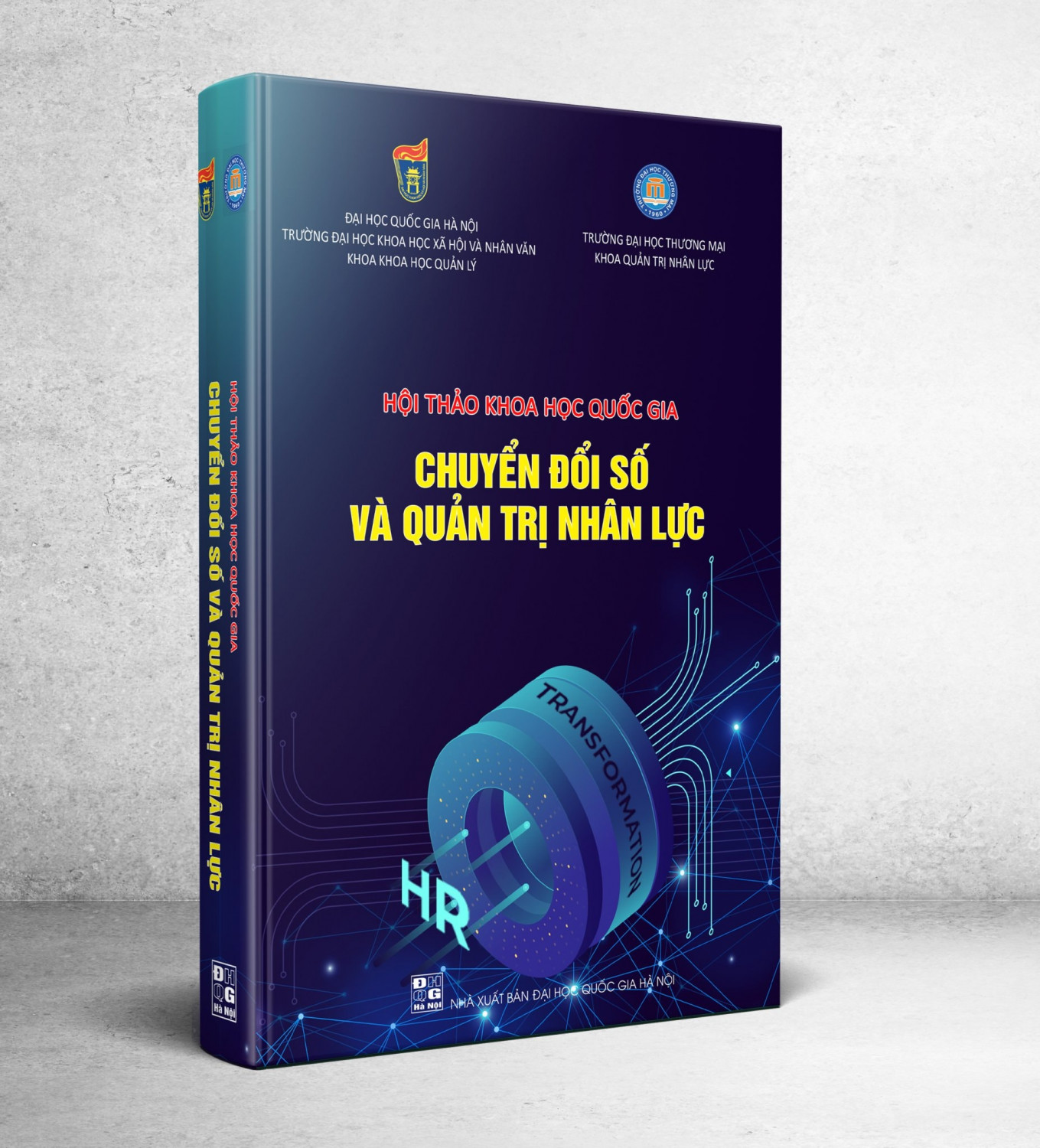 Hội thảo khoa học Quốc gia "CHUYỂN ĐỔI SỐ VÀ QUẢN TRỊ NHÂN LỰC"